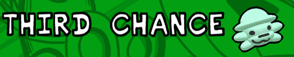 Third Chance
